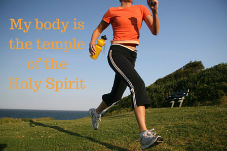 Your body is the temple of the Holy Spirit